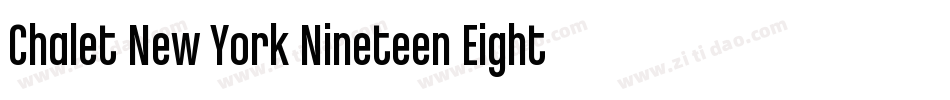 Chalet New York Nineteen Eighty字体转换